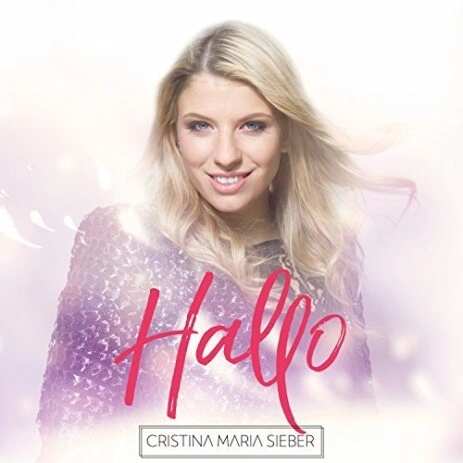 Hallo Cristina Maria Sieber Hallo Single Sieber
